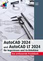 Ridder  Detlef (Dr.). AutoCAD 2024 und AutoCAD LT 2024 für Ingenieure und Ar ...