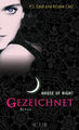 Gezeichnet / House of Night Bd.1|P. C. Cast; Kristin Cast|Gebundenes Buch