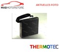 VERDAMPFER KLIMAANLAGE THERMOTEC KTT150006 I FÜR OPEL VECTRA C,VECTRA C CC