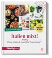 Italien mixt!: Pizza, Pasta & mehr für Thermomix® Redaktion mein, ZauberTopf: