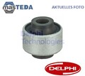 TD1854W QUERLENKER LAGER LAGERBUCHSE VORNE NIEDRIGER DELPHI NEU OE QUALITÄT