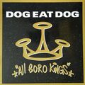 Dog Eat Dog - All Boro Kings (CD, 1994)