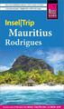 Reise Know-How InselTrip Mauritius und Rodrigues Birgitta Holenstein Ramsurn