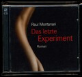 Raúl MONTANARI★DAS LETZTE EXPERIMENT★Hörbuch★MP3-CD★M. SABEL liest★SEHR GUT++★