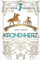 Royal Horses (1). Kronenherz von Hoch, Jana | Buch | Zustand gut