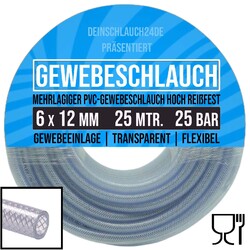 PVC Druck Gewebe Universal Wasser Luft Schlauch klar 6 x 12 mm PN 25 bar - 25 m