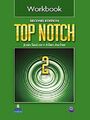 Top Notch 2 Workbook [Taschenbuch] by Saslow, Joan M.  Ascher, Allen Allen  ...