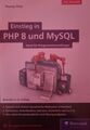 Buch Einstieg in PHP 8 und MySQL / Thomas Theis inkl. MariaDB