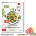 Die Ernährungs-Docs – Unsere 100 besten Anti-Bauch, 2025 Dr. med. Matthias Riedl