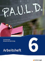 P.A.U.L. D. - Persönliches Arbeits- und Lesebuch Deutsch - Für Gymnasien in Bade