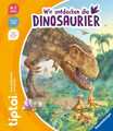 tiptoi® - Wir entdecken die Dinosaurier | Inka Friese | Taschenbuch | tiptoi®
