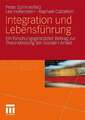 Integration und Lebensführung Buch