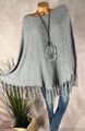 Damen Strick Poncho Cape mit Fransen One Size 36-48 Herbst Winter GRAU