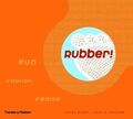 Rubber: Fun, Fashion, Fetish by Janet Bloor (2004-09-01) Bloor, Janet und John D