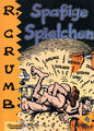 CRUMB Bd. 4 - Spaßige Spielchen (CARLSEN 1. Auflage 1993)