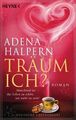 Träum ich?: Roman Halpern, Adena: