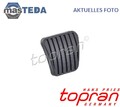 200 912 PEDALBELAG KUPPLUNGSPEDAL TOPRAN FÜR OPEL KADETT E,ASTRA F,VECTRA A