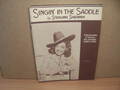 Singin im Sattel von Sterling Sherwin 1944 Cowboylieder Buch Ann Sheridan