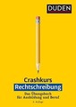 Crashkurs Rechtschreibung: Das Übungsbuch für Ausbil... | Buch | Zustand wie neu
