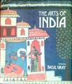 THE ARTS OF INDIA GREY BASIL PHAIDON 1981 \