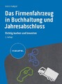 Das Firmenfahrzeug in Buchhaltung und Jahresabschluss Kristin Markgraf
