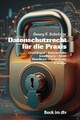Datenschutzrecht für die Praxis: Grundlagen, Buch beck im dtv
