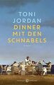 Dinner mit den Schnabels: Roman von Jordan, Toni | Buch | Zustand gut