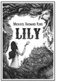 Lily by Michael Thomas Ford - neue Kopie - 9781590210888