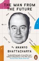 The Man from the Future by Ananyo Bhattacharya (Paperback Book)