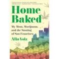 Home Baked - Alia Volz, Kartoniert (TB)