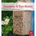 Insekten- & Tier-Hotels - Bärbel Oftring, Gebunden