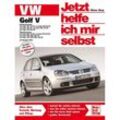 VW Golf V ab Modelljahr 2003 / Jetzt helfe ich mir selbst Bd.240 - Dieter Korp, Kartoniert (TB)