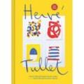 Herve Tullet's Art of Play - Herve Tullet, Sophie Van der Linden, Gebunden