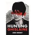 Hunting Ghislaine - John Sweeney, Kartoniert (TB)
