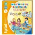 Kindergarten / Mein Wörter-Bilderbuch tiptoi® Bd.4 - Sandra Grimm, Kartoniert (TB)
