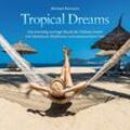 Tropical Dreams - Michael Reimann. (CD)
