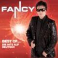 Best Of...Die Hits Auf Deutsch - Fancy. (CD)