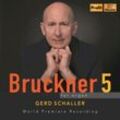 Bruckner 5 For Organ-World Premiere Recording - G. Schaller. (CD)