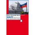 Haiti - Hans Chr. Buch, Kartoniert (TB)