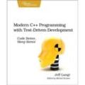 Modern C++ Programming with Test-Driven Development - Jeff Langr, Kartoniert (TB)