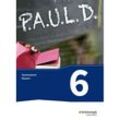 P.A.U.L. D. - Persönliches Arbeits- und Lesebuch Deutsch. Für Gymnasien in Bayern, m. 1 Buch, m. 1 Online-Zugang, Gebunden