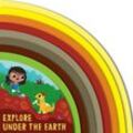Explore Under the Earth - Carly Madden, Pappband