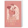 The Perfect Fit / Perfect Fit Bd.1 - Kara Atkin, Kartoniert (TB)