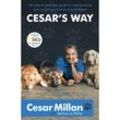 Cesar's Way - Cesar Millan, Taschenbuch