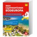 ADAC Campingführer Südeuropa 2024, Kartoniert (TB)