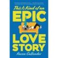 This Is Kind of an Epic Love Story - Kacen Callender, Taschenbuch
