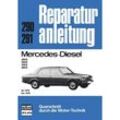 Reparaturanleitung / 290/91 / Mercedes-Benz Diesel 200/220/240/300 76-78, Gebunden