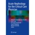 Acute Nephrology for the Critical Care Physician, Kartoniert (TB)