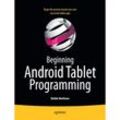 Beginning Android Tablet Programming - Robbie Matthews, Kartoniert (TB)