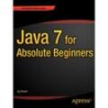 Java 7 for Absolute Beginners - Jay Bryant, Kartoniert (TB)